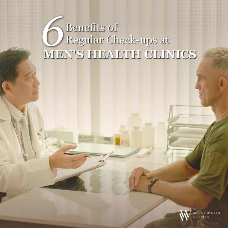 6 Benefits of Regular Check-Ups at Men’s Health Clinics