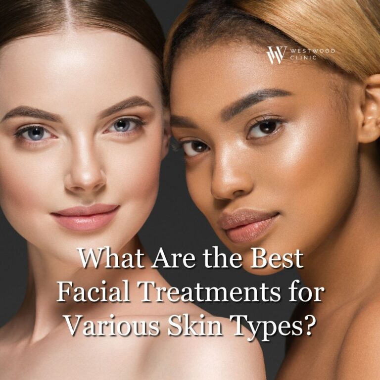 What Are the Best Facial Treatments for Various Skin Types?