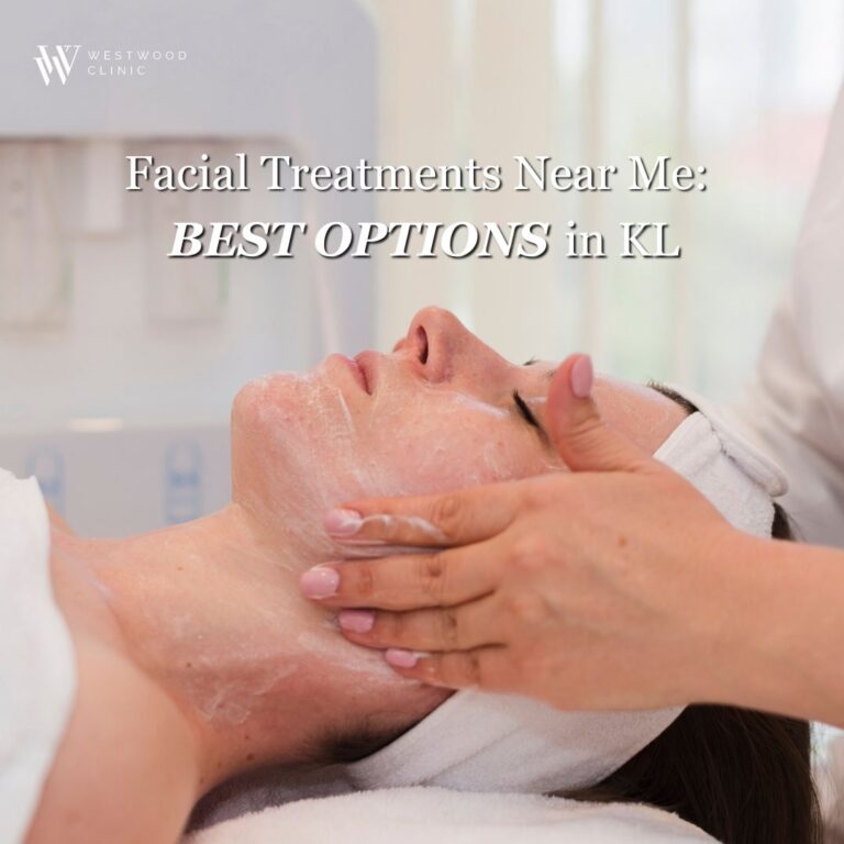 Facial Treatments Near Me: Best Options in KL