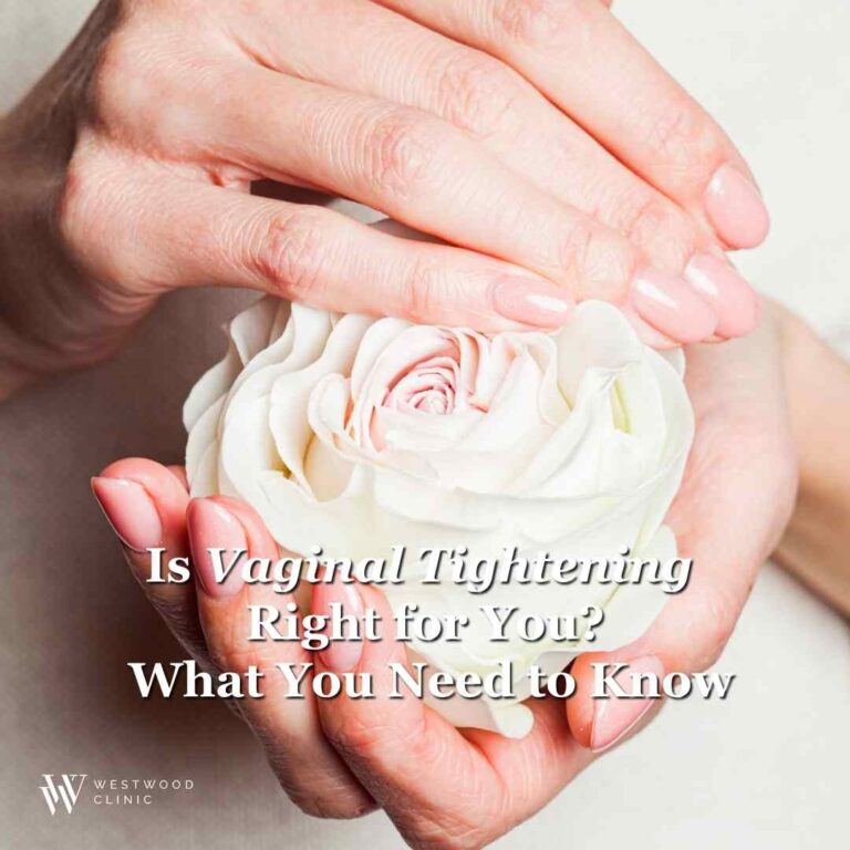 Is Vaginal Tightening Right for You? What You Need to Know