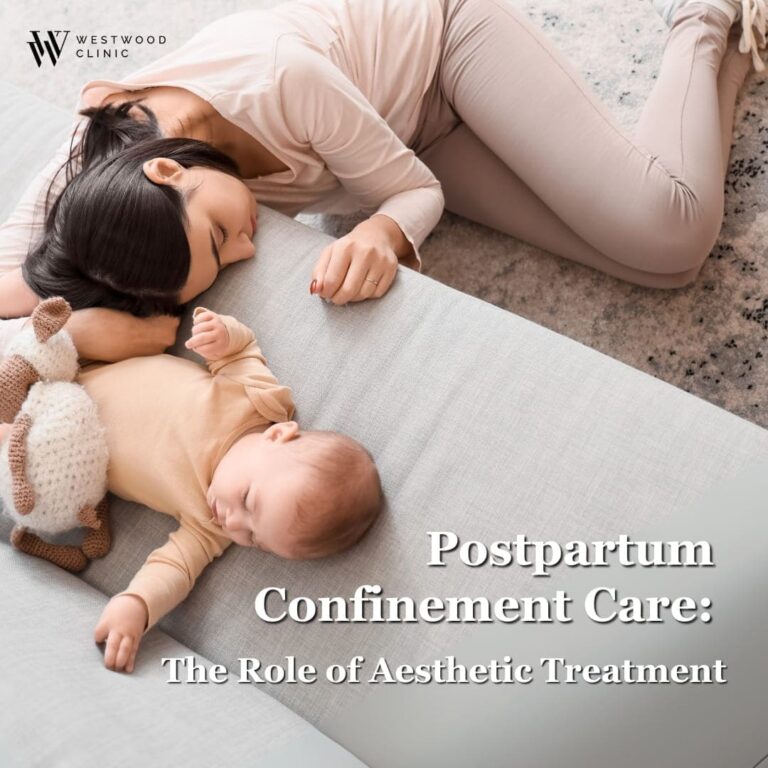 Postpartum Confinement Care: The Role of Aesthetic Treatment