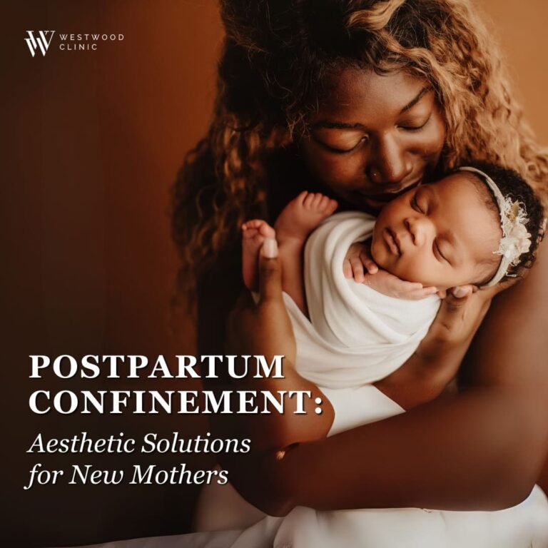 Postpartum Confinement: Restoring Your Glow After Pregnancy