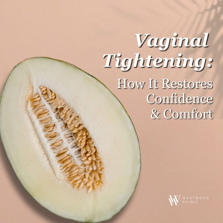 Vaginal Tightening: How It Restores Confidence and Comfort