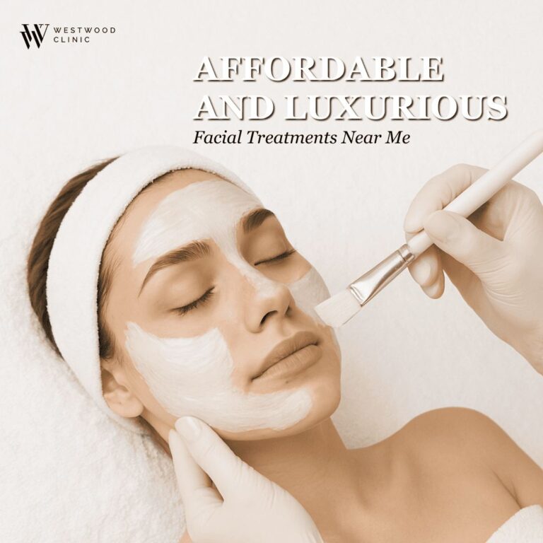Affordable and Luxurious Facial Treatment Near Me