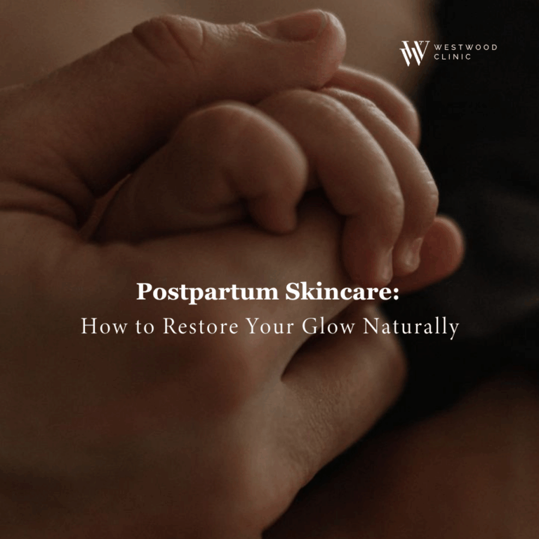 Postpartum Skincare: How to Restore Your Glow Naturally