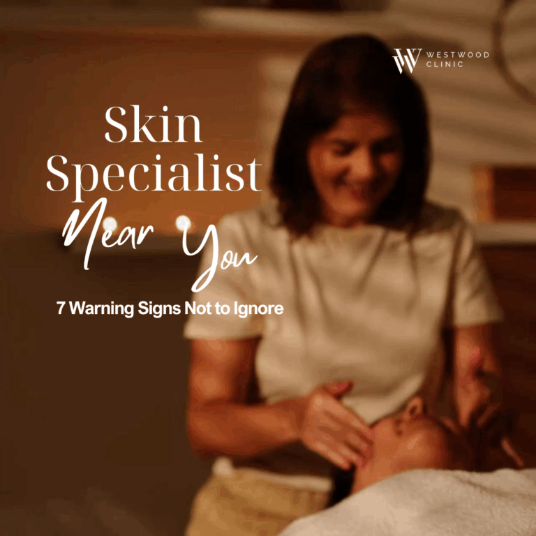 Skin Specialist Near You: 7 Warning Signs Not to Ignore