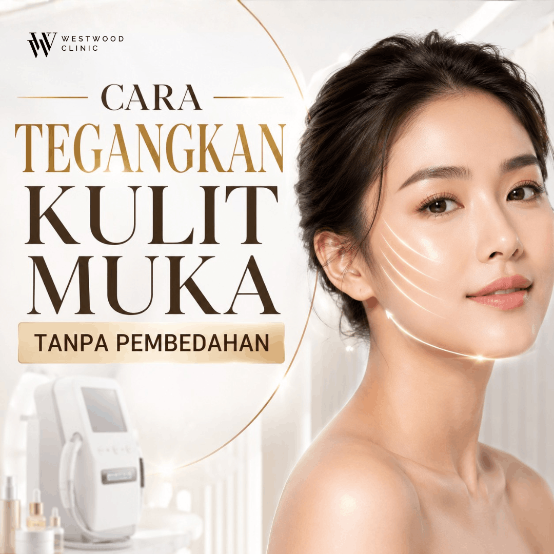 tegangkan kulit muka