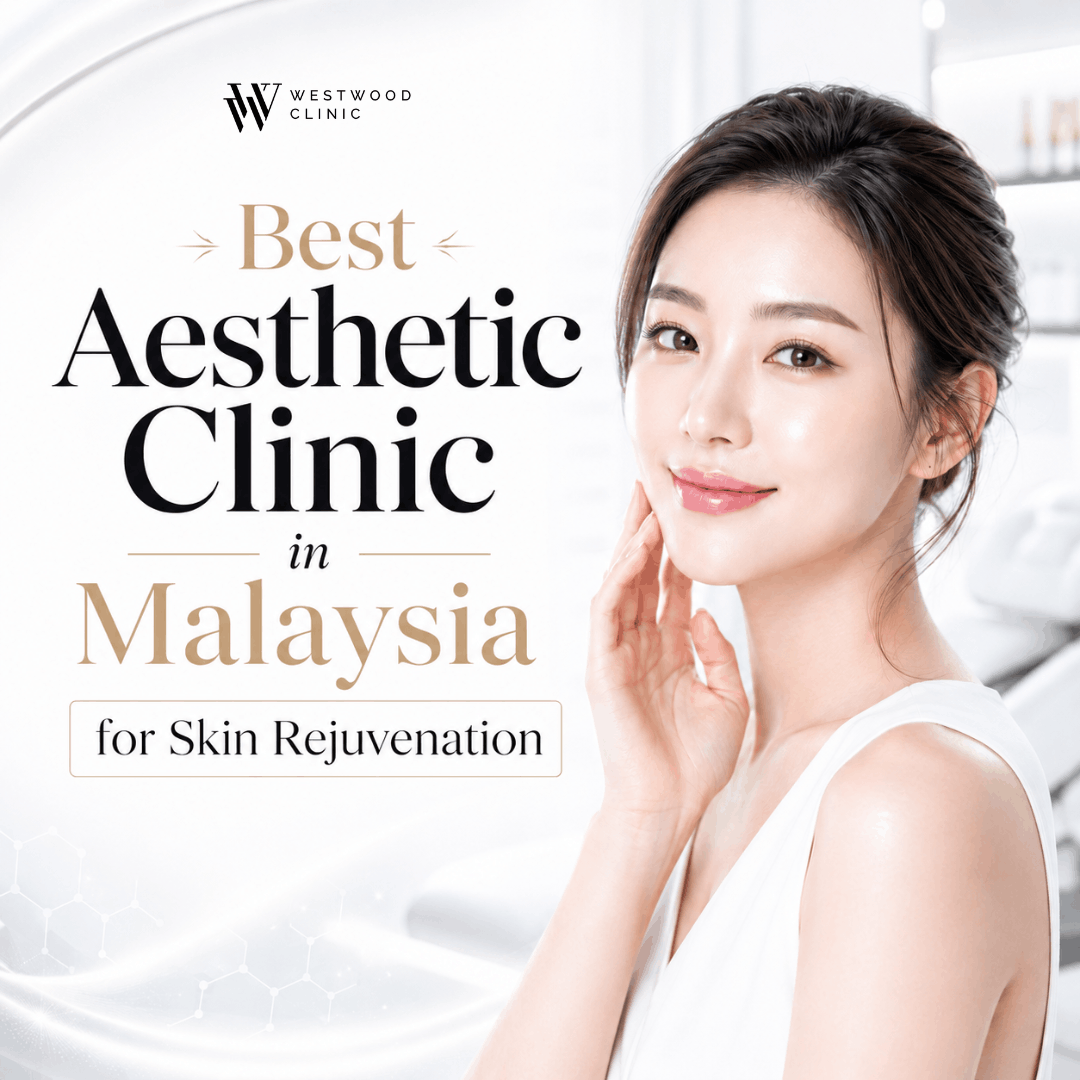 best aesthetic clinic in malaysia
